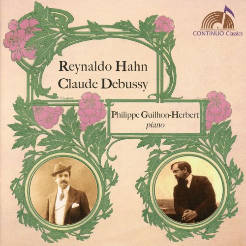 Philippe Guilhon-Herbert - Hahn & Debussy: Piano Music (2015)