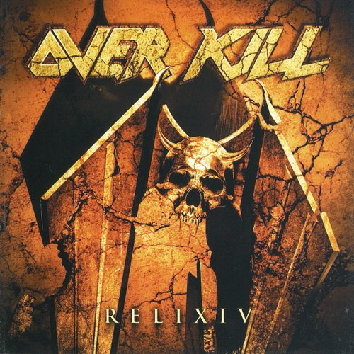 Overkill - Relix IV (2005)