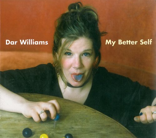 Dar Williams - My Better Self (2005)