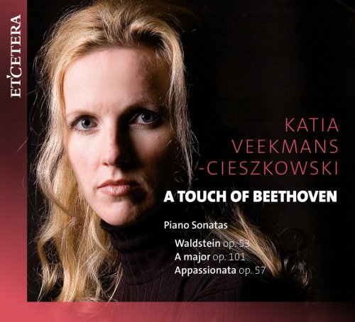 Katia Veekmans-Cieszkowski - Beethoven: A Touch of Beethoven (2019)