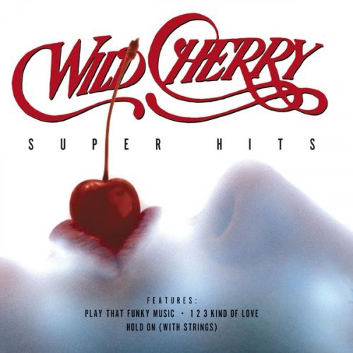 Wild Cherry - Super Hits (2002) flac