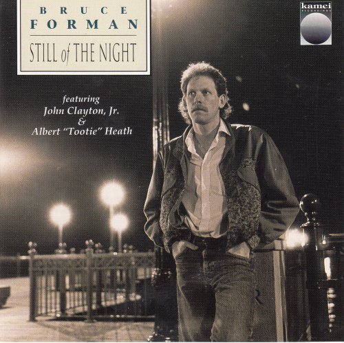 Bruce Forman - Still of the night (1991) [CD-Rip]