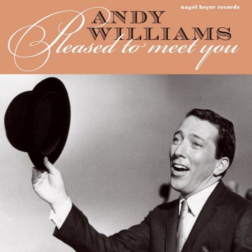 Andy Williams - Pleased to Meet You - Christmas Dreams (2018)