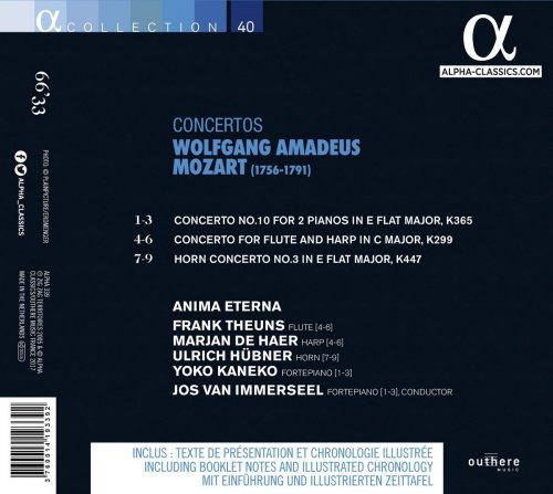 Jos Van Immerseel, Yoko Kaneko, Frank Theuns, Marjan de Haer, Ulrich Hubner, Anima Eterna - Mozart: Concerto for Two Pianos, K. 365, Concerto for Flute and Harp, K. 299 & Horn Concerto, K. 447 (2006)