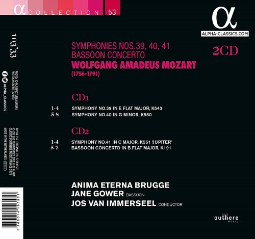 Jane Gower, Anima Eterna Brugge, Jos van Immerseel - Mozart: Symphonies Nos. 39, 40, 41 & Bassoon Concerto (2003)