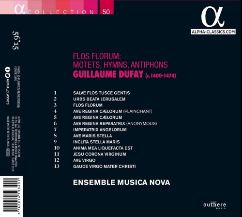 Ensemble Musica Nova - Dufay: Flos Florum. Motets, Hymns, Antiphons (2005)