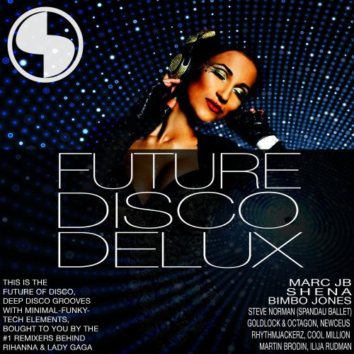 Future Disco Delux (2013)