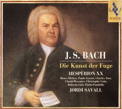 Hessperion XX, Jordi Savall - J.S. Bach: Die Kunst der Fuge (2005) [SACD]