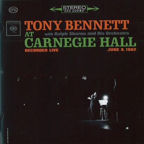 Tony Bennett with Ralph Sharon and His Orchestra ‎ - At Carnegie Hall Recorded Live June 9, 1962 (2014)