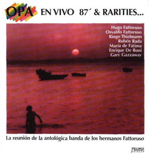 Opa - En Vivo 87' & Rarities (2001)