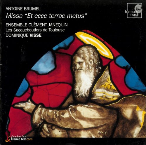 Antoine Brumel, Dominique Visse, Ensemble Clement Janequin - Brumel: Messe a 12 Voix- Et Ecce Terrae Motus (2003)