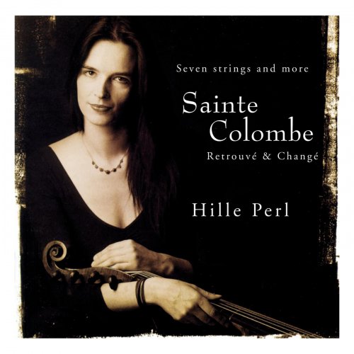 Hille Perl - Sainte Colombe: Retrouvé & Changé (1997)