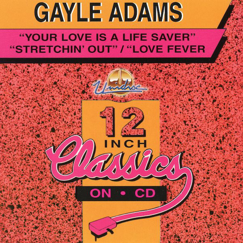 Gayle Adams - 12 Inch Classics (1980/1993)