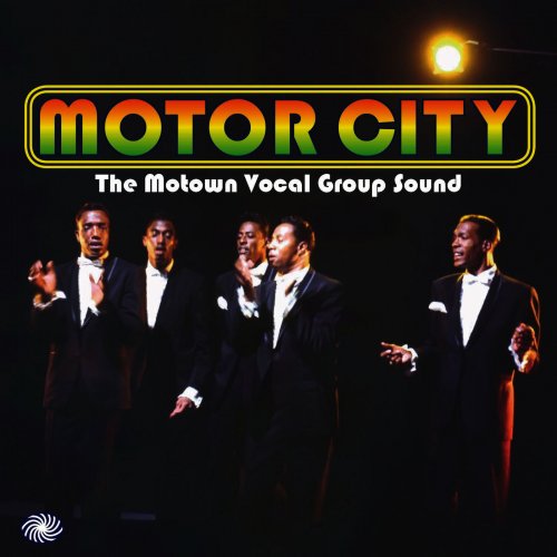 VA - Motor City: the Motown Vocal Group Sound (2015)