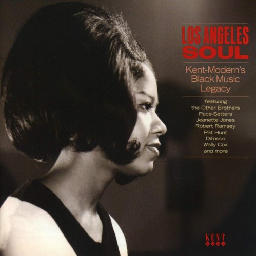 Various Artists - Los Angeles Soul: Kent-Modern's Black Music Legacy (2015)