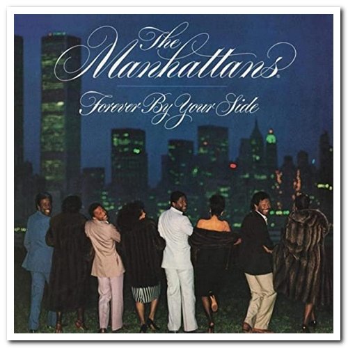 The Manhattans - Forever By Your Side [Remastered, Expanded Edition] (1983/2014)