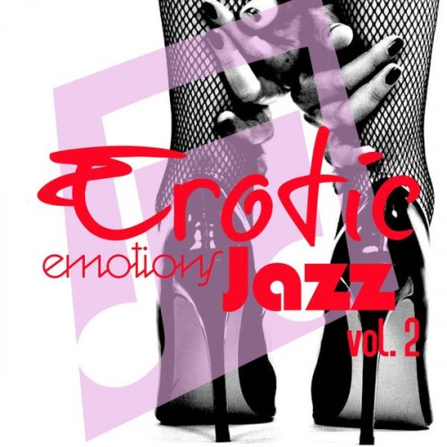 VA - Erotic Emotions Jazz, Vol. 2 (2020) [Hi-Res]