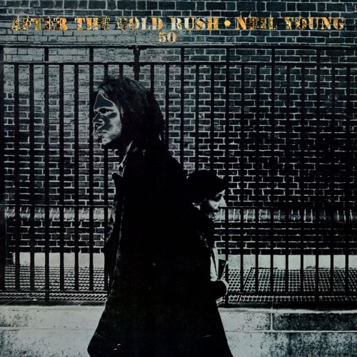 Neil Young - After The Gold Rush (50th Anniversary) (2020) [Hi-Res]