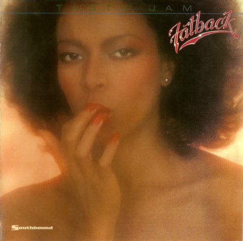 Fatback - Tasty Jam (1981/2007)