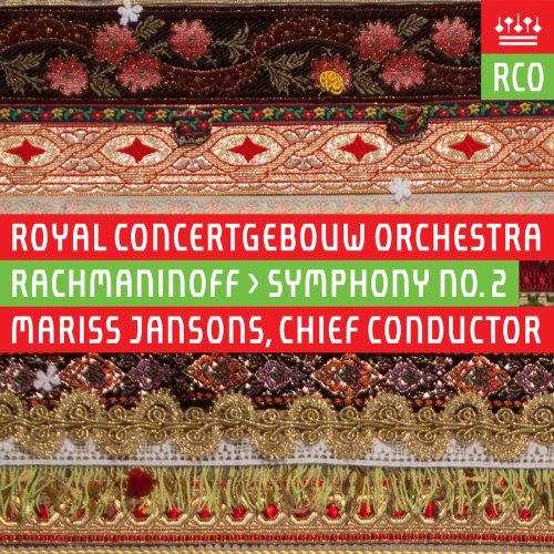 Royal Concertgebouw Orchestra, Mariss Jansons - Rachmaninov: Symphony No. 2 (2016) Hi-Res