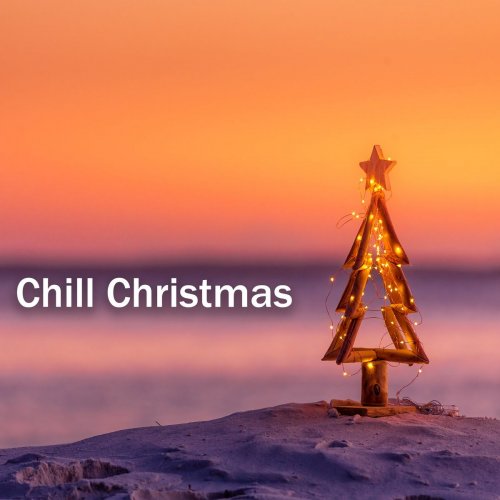 VA - Chill Christmas (2020)