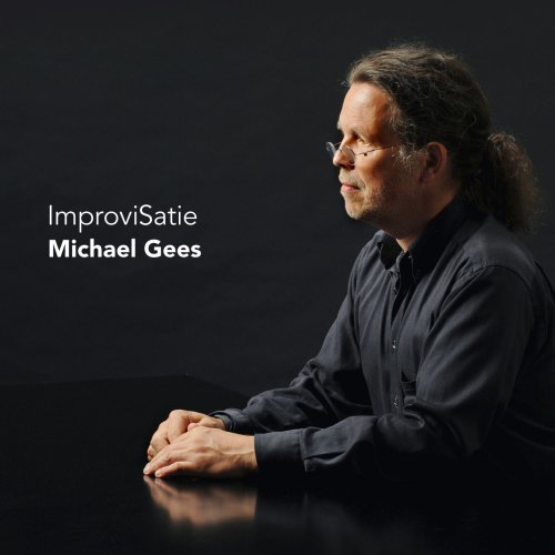 Michael Gees - ImproviSatie (2011) [Hi-Res]