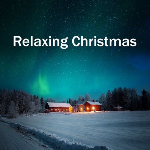 VA - Relaxing Christmas (2020)