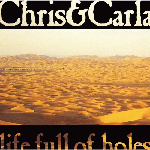 Chris & Carla - Life Full of Holes (2020)