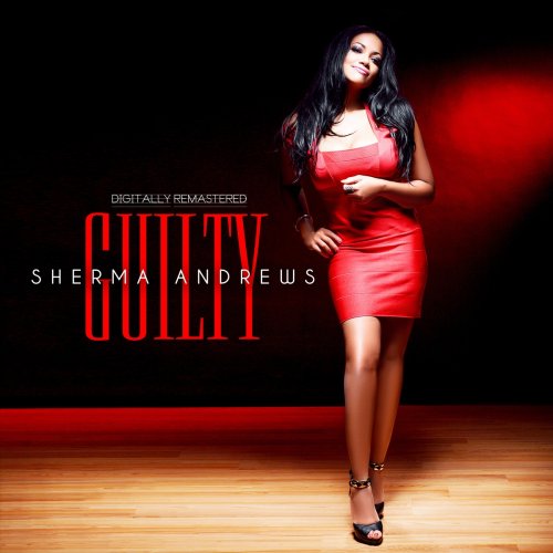 Sherma Andrews - Guilty: Remastered (2020)