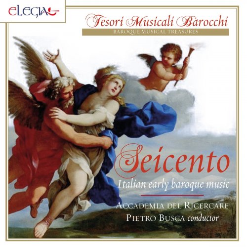 Pietro Busca - Seicento (Italian Early Baroque Music) (2019)