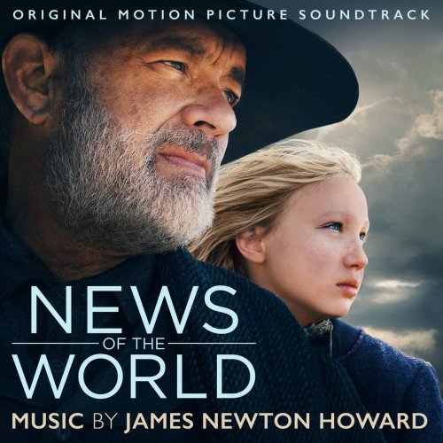 James Newton Howard - News Of The World (Original Motion Picture Soundtrack) (2020) [Hi-Res]
