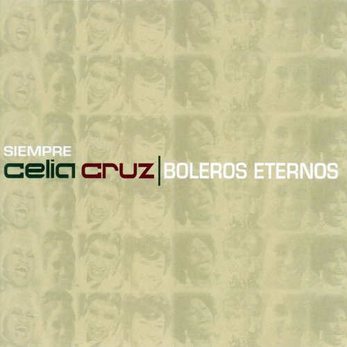 Celia Cruz - Boleros Eternos (2003)