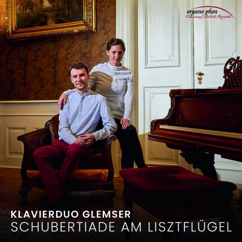 Klavierduo Glemser - Schubertiade am Lisztflügel (2020)