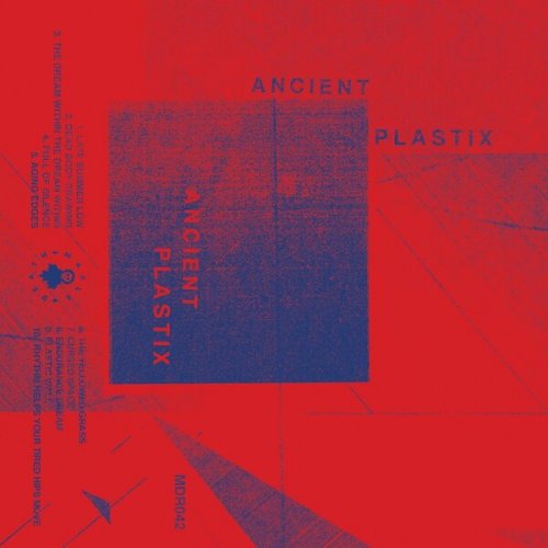 Ancient Plastix - Ancient Plastix (2020)