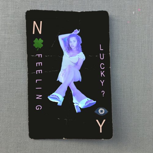Nilufer Yanya - Feeling Lucky? EP (2020)