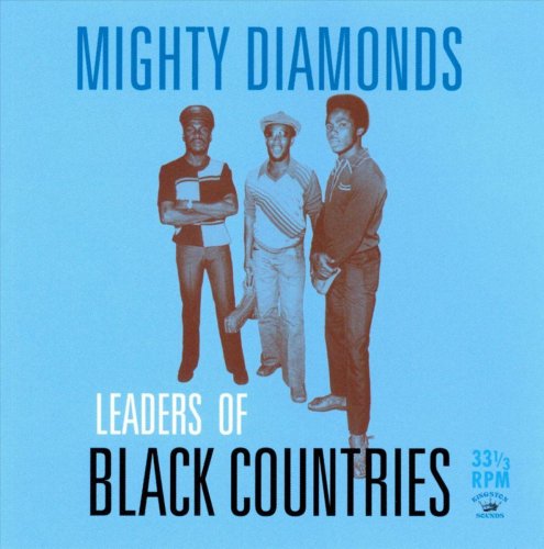 Mighty Diamonds - Leaders of Black Countries (2020)