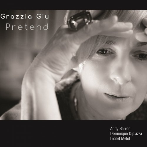 Grazzia Giu - Pretend (2020)