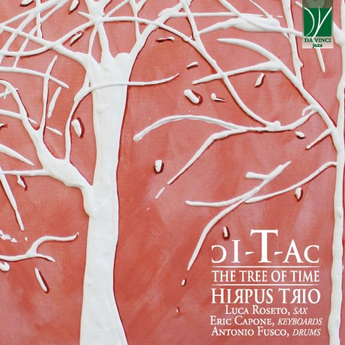 Hirpus Trio - Tic Tac (The Tree of Time) (2020)