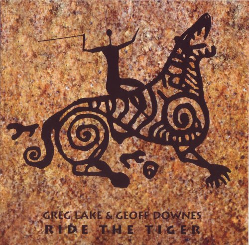 Greg Lake & Geoff Downes - Ride The Tiger (2015)