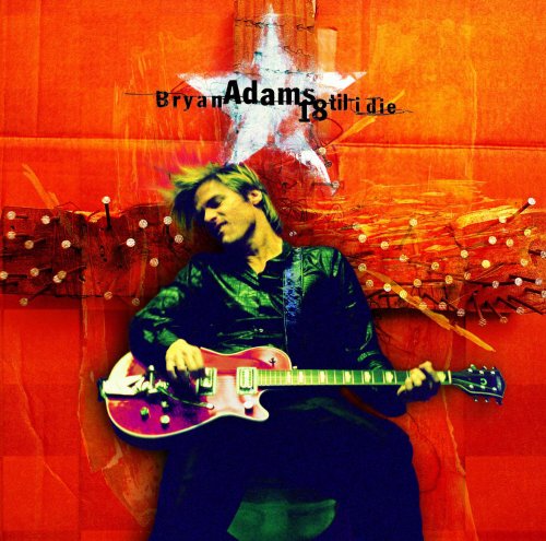 Bryan Adams - 18 Til I Die (1996)