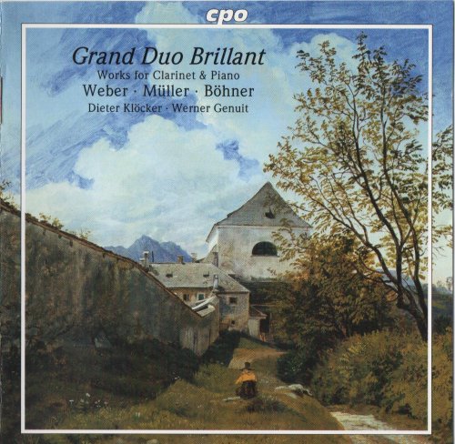 Dieter Klöcker, Werner Genuit - Grand Duo Brillant: Works for Clarinet & Piano (1999)
