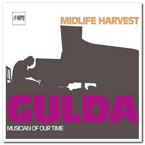 Friedrich Gulda - Midlife Harvest - Musician Of Our Time [5CD Remastered Box Set] (1973/2005)