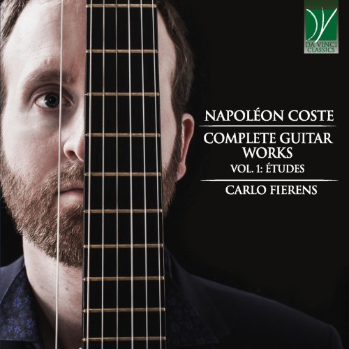 Carlo Fierens - Napoléon Coste: Complete Guitar Works Vol.1: Études (2020)