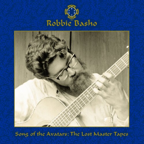 Robbie Basho - Song of the Avatars: The Lost Master Tapes (2020) [5CD Box Set]