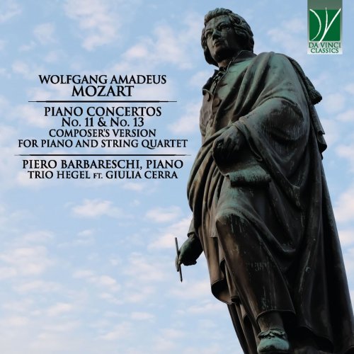 Piero Barbareschi - Mozart: Piano Concertos No. 11 & No. 13 (Composer's Version for Piano and String Quartet) (2020)