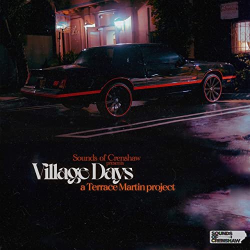 Terrace Martin - Village Days (2020)