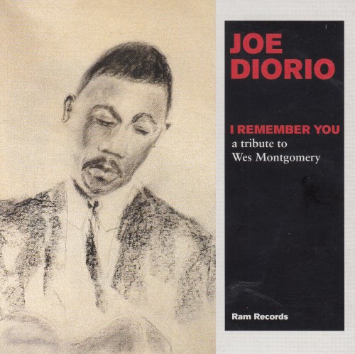Joe Diorio - I Remember You - A Tribute To Wes Montgomery (1998) [CD-Rip]