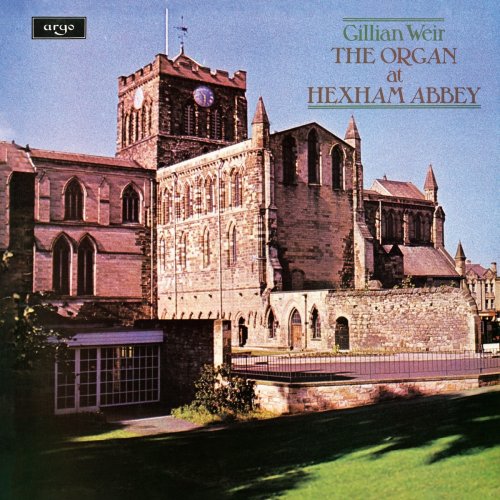 Gillian Weir - Gillian Weir - A Celebration, Vol. 9 - The Organ at Hexham Abbey (2020)