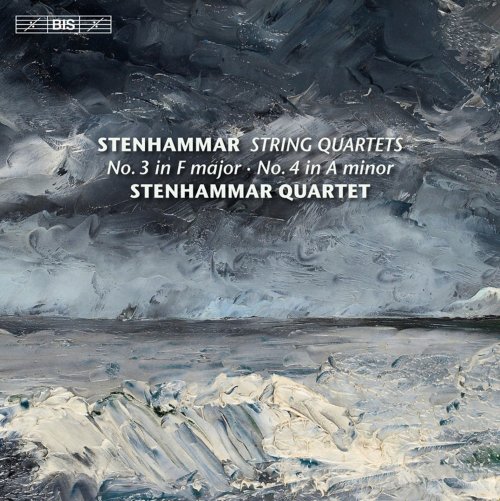 Stenhammar Quartet - Stenhammar: String Quartets Nos. 3 & 4 10 songs (2013) [Hi-Res]