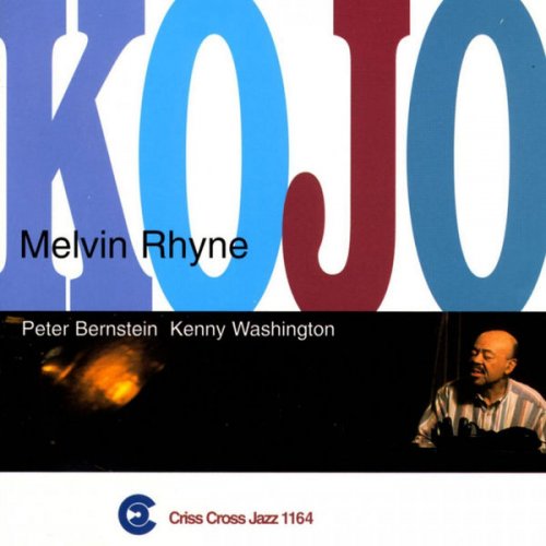 Melvin Rhyne - Kojo (1998/2009) flac